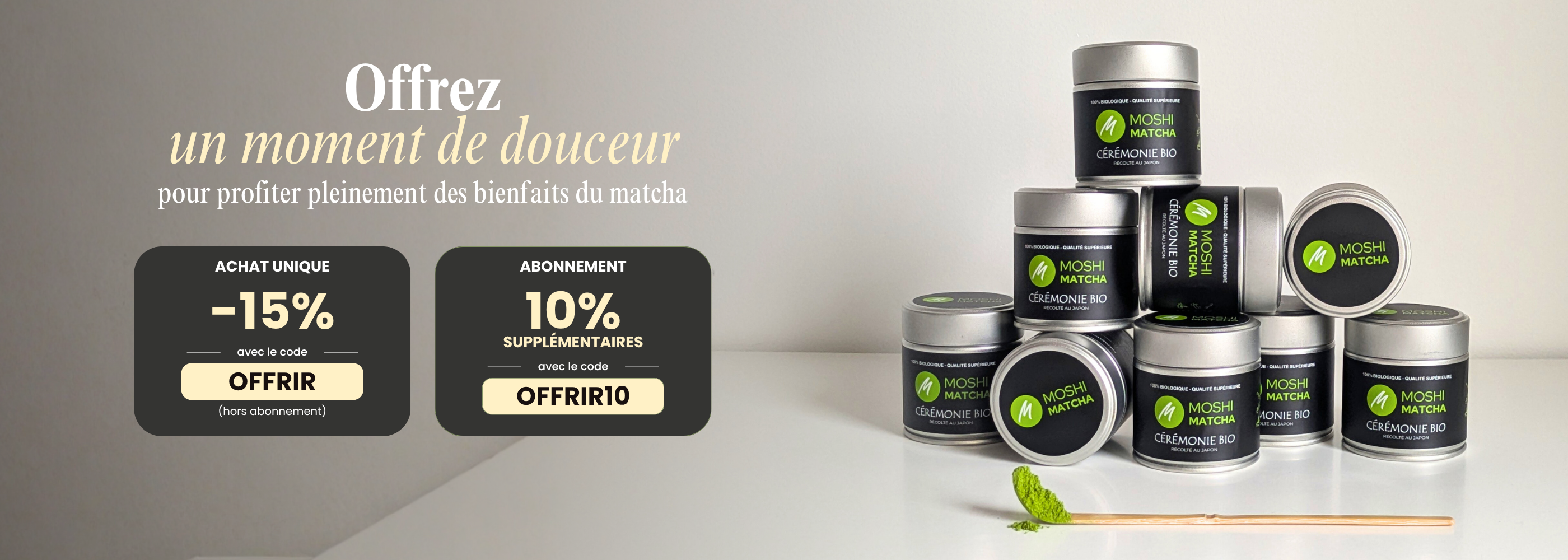 meilleures_offres_matcha_ceremonie_matcha_bio_bienfaits_du_matcha_matcha_sans_amertume_matcha_premiere_recolte_moshi_matcha_abonnement_matcha